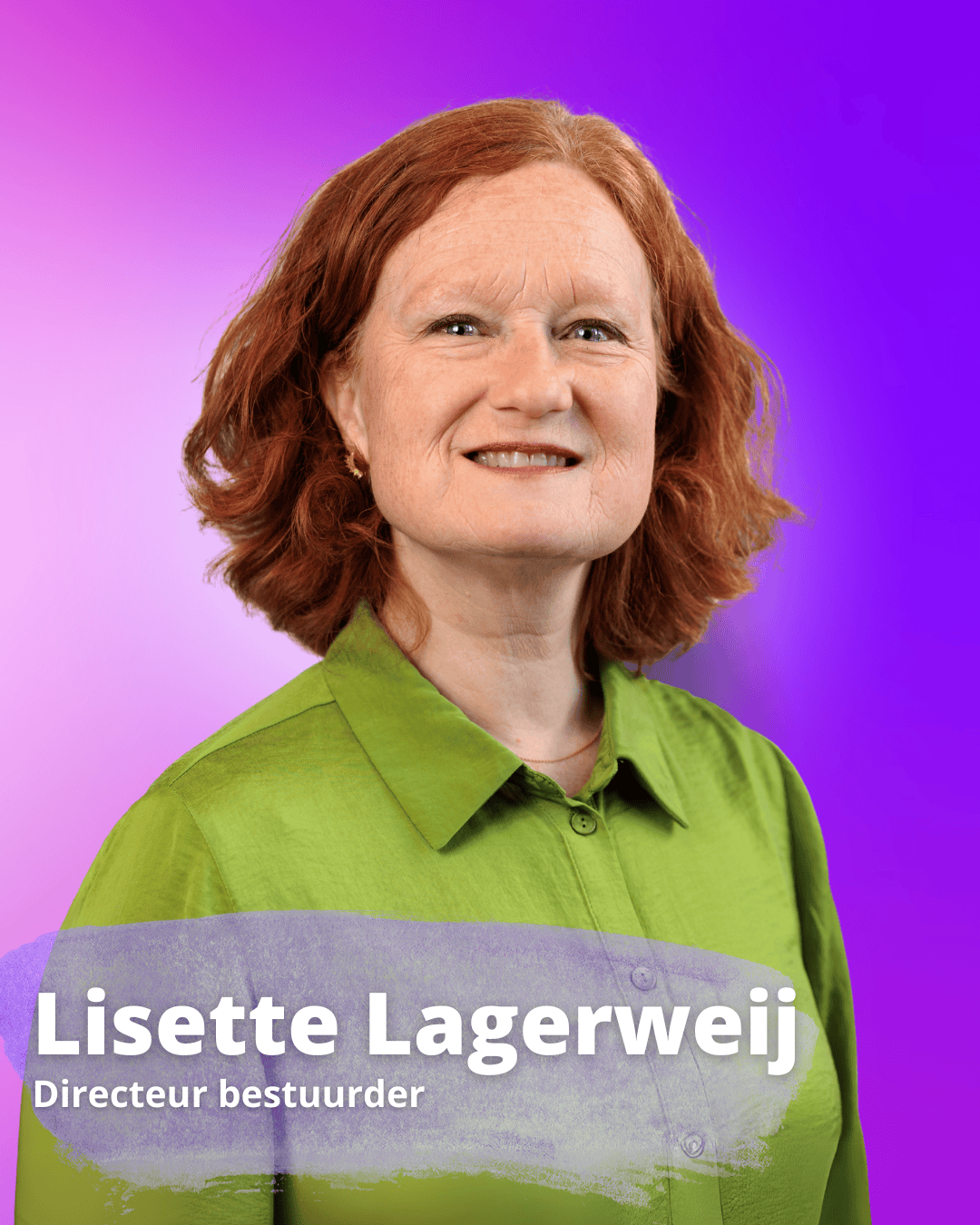 Lisette Lagerweij / Directeur